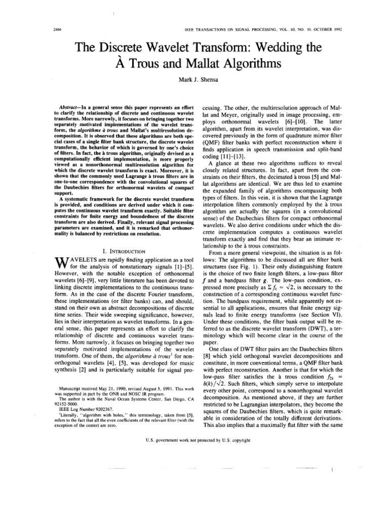 The Discrete Wavelet Transform Wedding the a Trous and Mallat ...