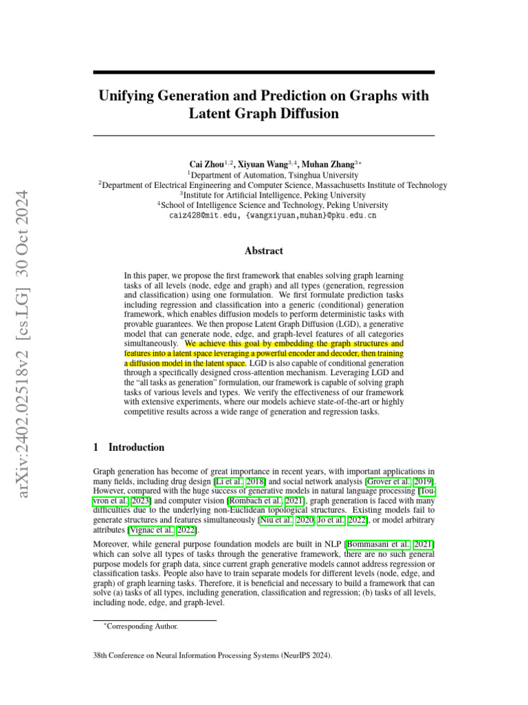 Unifying Generation and Prediction On Graphs With Latent Graph ...