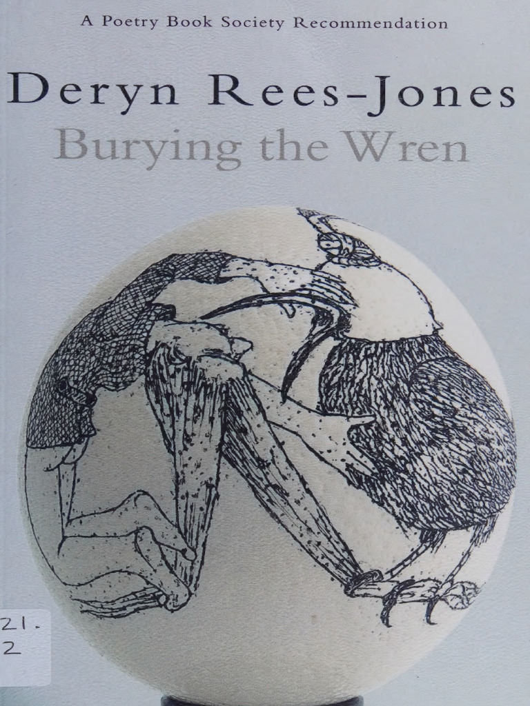 Burying The Wren - Deryn Rees-Jones - Bookwire GMBH, Bridgend, 2012 ...