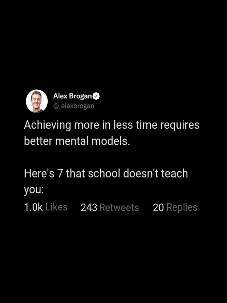 Achieving More in Less Time Requires Better Mental Models | PDF