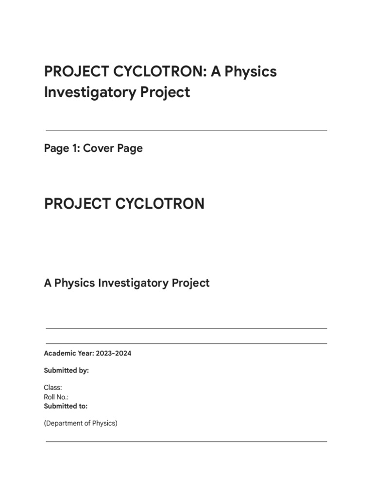 PROJECT CYCLOTRON - A Physics Investigatory Project | PDF | Particle ...