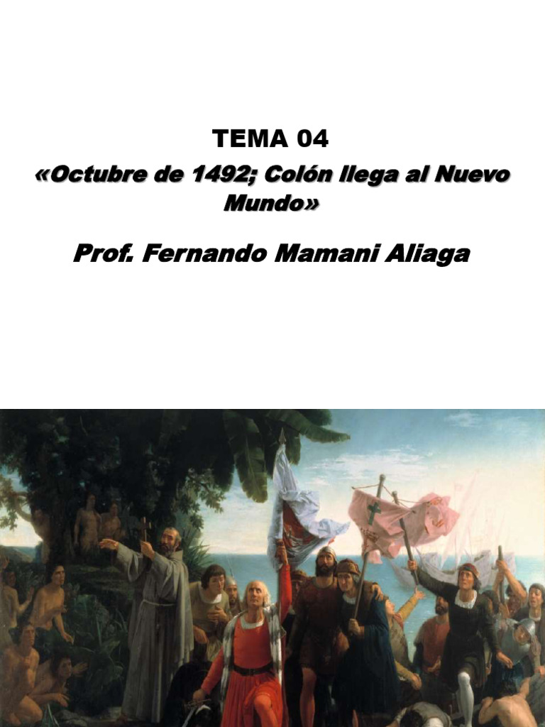 Tema 04- Octubre de 1492, Colón Llega Al Nuevo Mundo | PDF