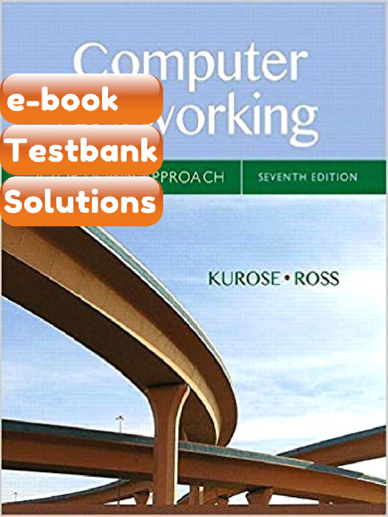 Ebook & Testbank Computer Networking A Top Down Approach 7th Edition by ...