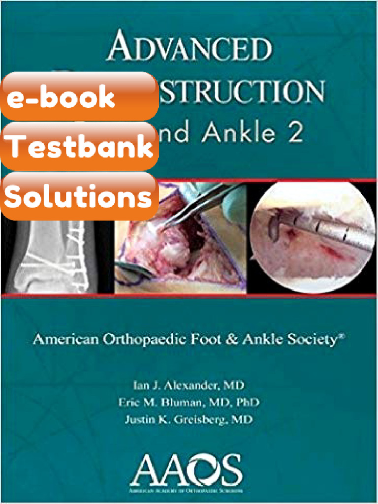 Advanced Reconstruction Foot and Ankle 2 by Ian J Alexander MD Testbank ...