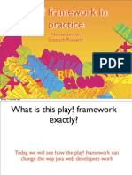 Play Framework in Practice - Devoxx 2009