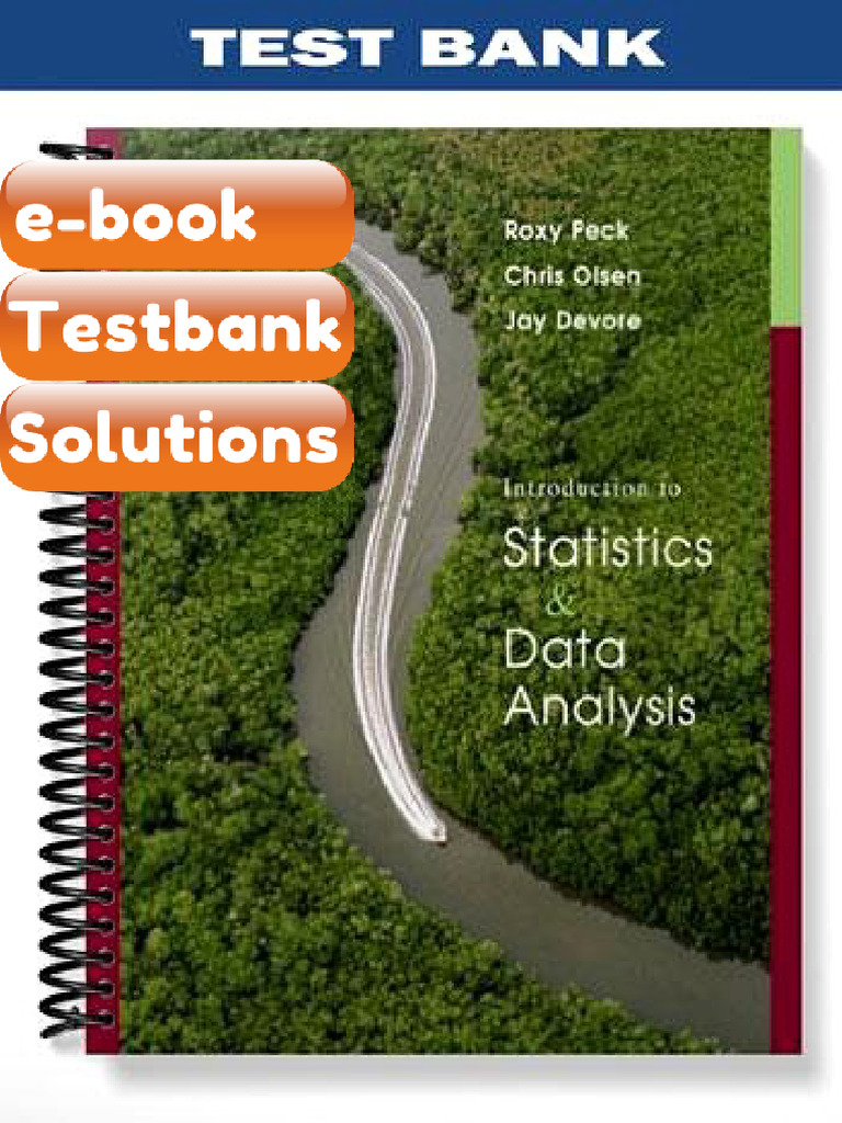 Introduction to Statistics and Data Analysis 3rd Edition by Peck ...