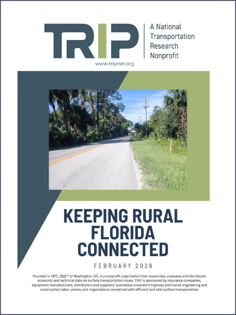 TRIP Keeping Rural Florida Connected Report February 2026 | PDF | Lane ...