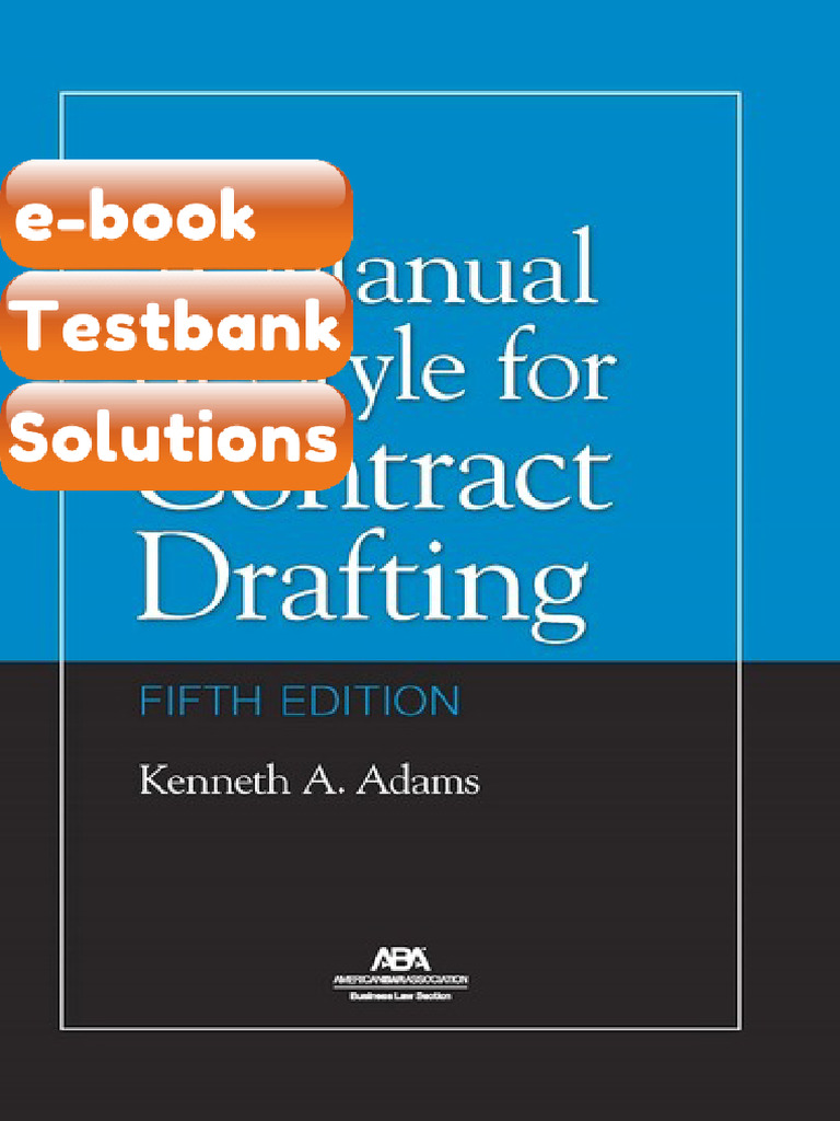 A Manual of Style For Contract Drafting Fifth Edition Testbank & Ebook ...