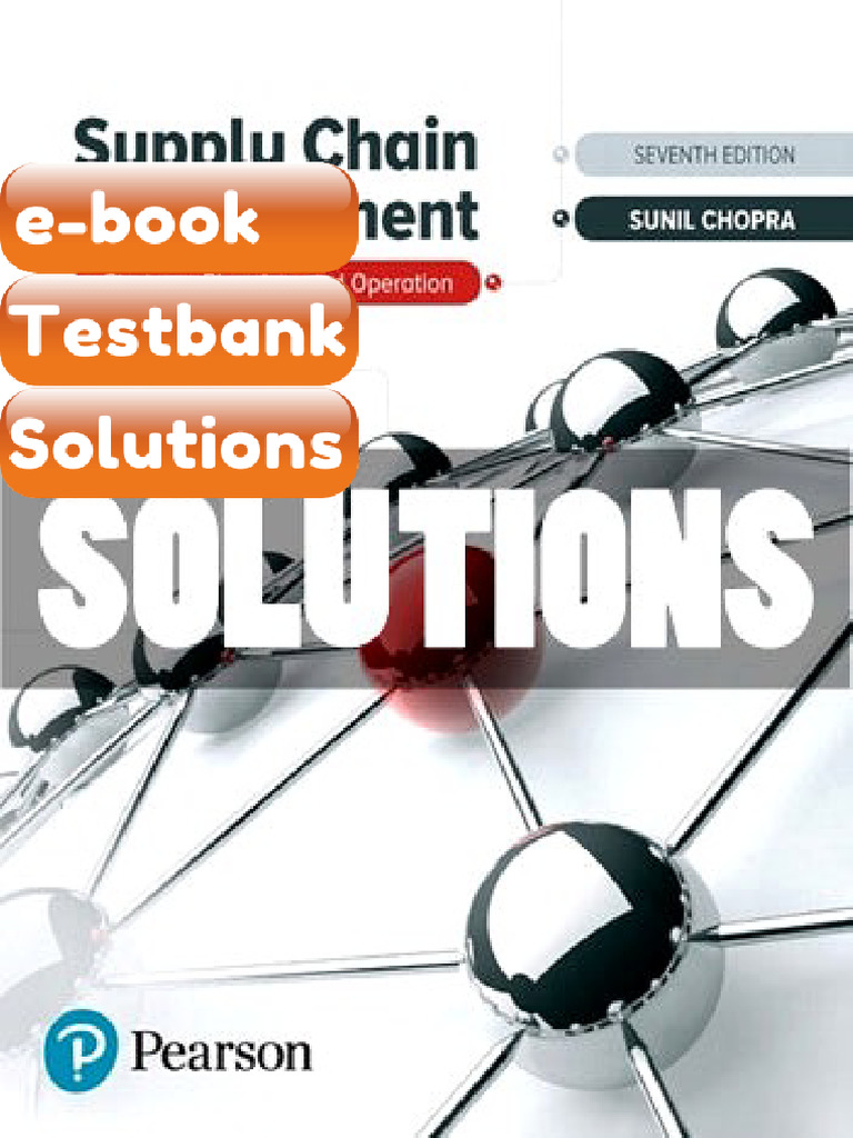 Testbank Supply Chain Management Strategy Planning and Operation 7 Ed ...