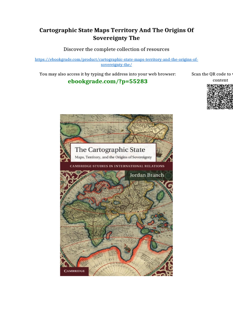 Cartographic State Maps Territory and the Origins of Sovereignty The ...