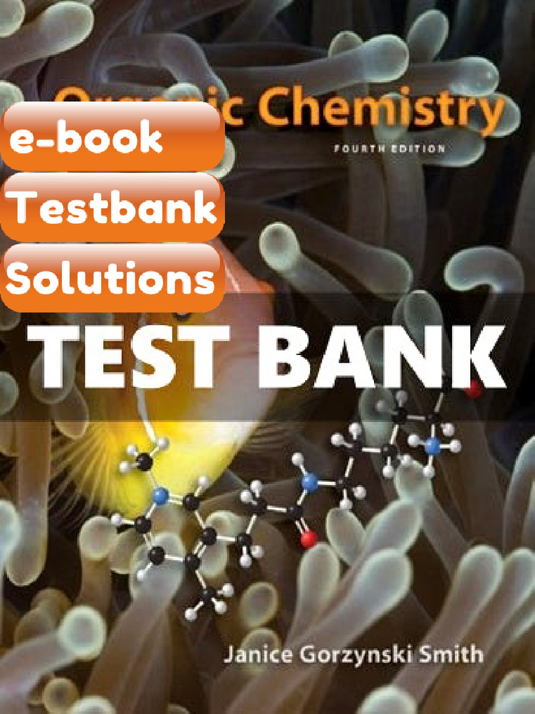 Testbank Organic Chemistry 4 Ed Smith Fast Download | PDF ...