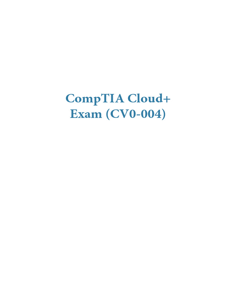 Downloadable Official CompTIA Cloud+ (Modified) | PDF | Cloud Computing ...