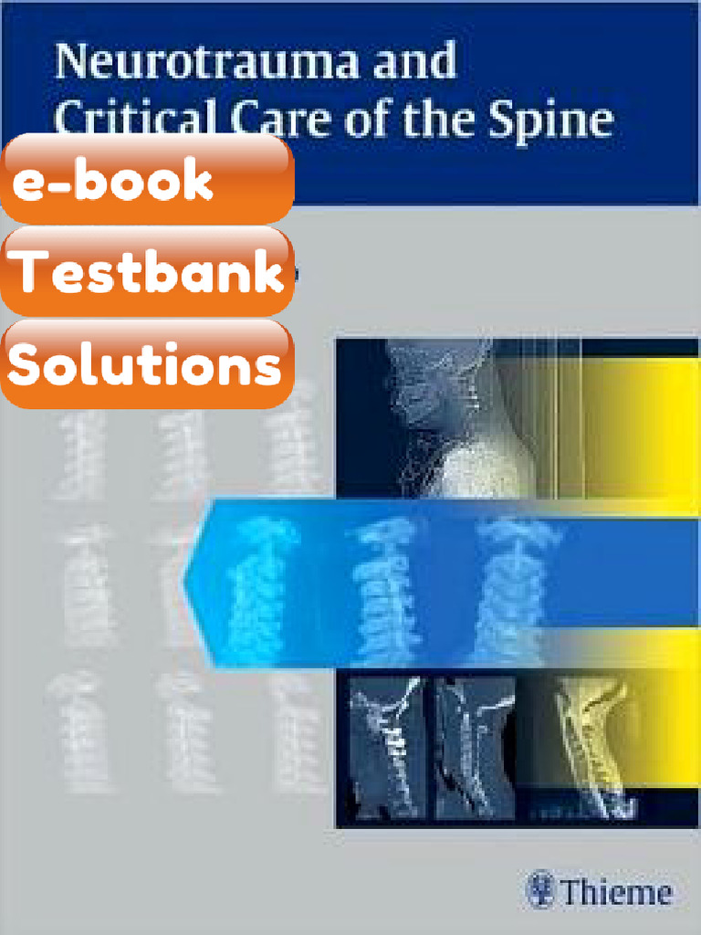 Testbank Neurotrauma and Critical Care of the Spine Fast Download | PDF ...