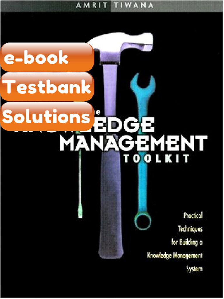 Knowledge Management Toolkit The Practical Techniqus For Building ...