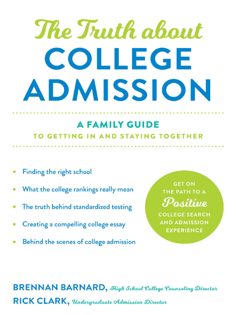 The Truth About College Admission | PDF | College Admissions In The ...