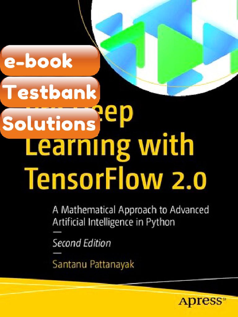eBook & Testbank Pro Deep Learning With TensorFlow 20 Mathematical ...