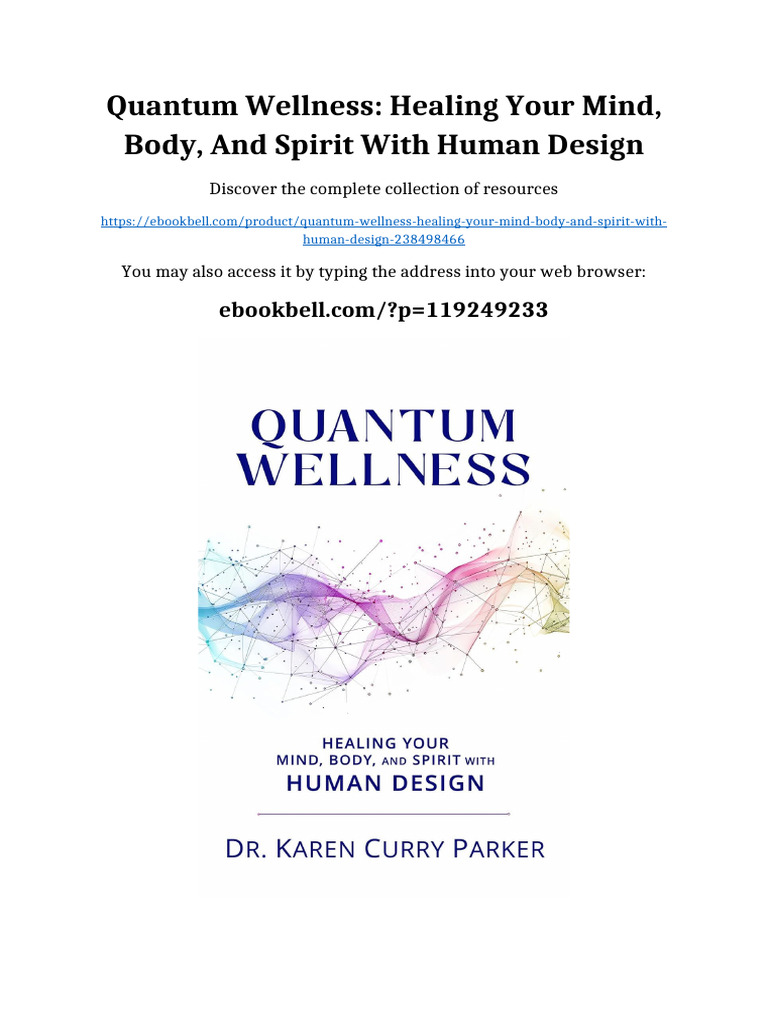 Quantum Wellness: Healing Your Mind, Body, and Spirit with Human Design ...
