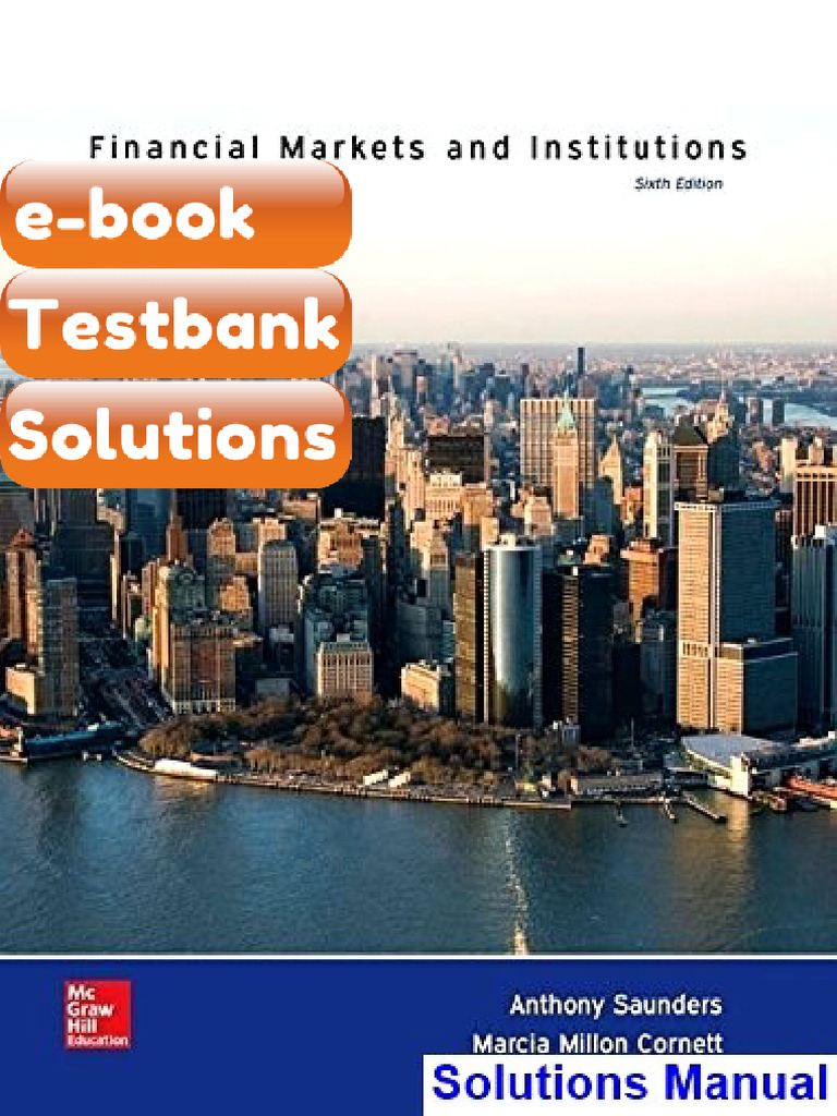 Financial Markets and Institutions 6th Edition Saunders Ebook ...