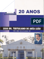 Loja DR Tertuliano - 20 Anos de História - 1989-2009