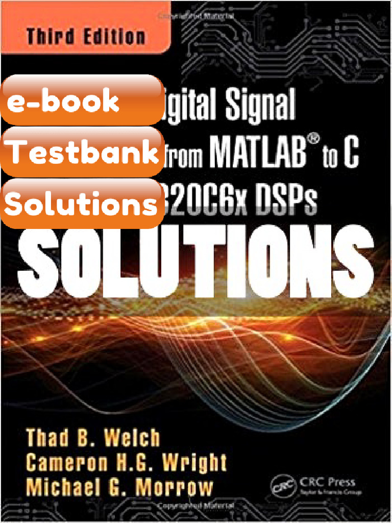 Testbank Real Time Digital Signal Processing From MATLAB to C With the ...