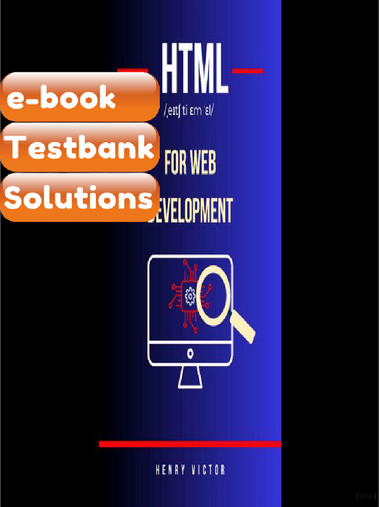 eBook & Testbank Htmlforwebdevelopment Henry Victor | PDF | Html | Web ...