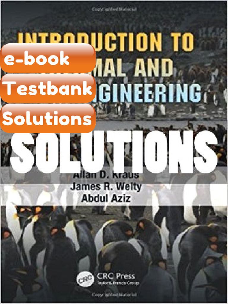 Testbank Solutions Introduction to Thermal and Fluid Engineering 1 Ed ...