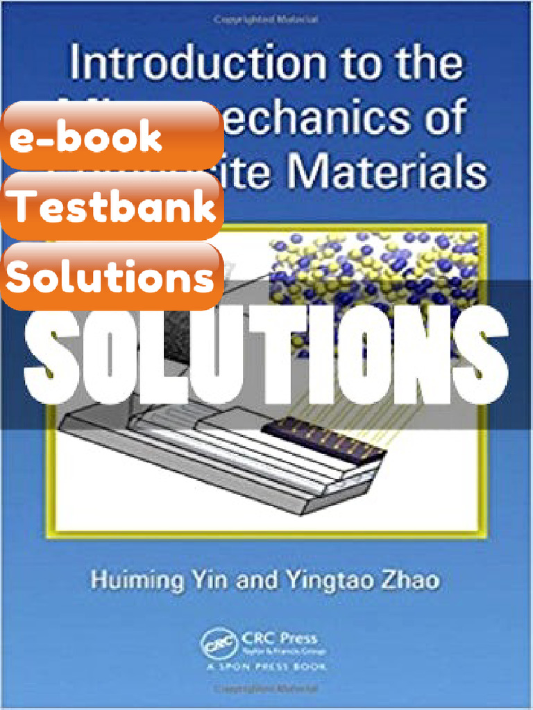 Testbank Solutions Introduction To The Micromechanics of Composite ...