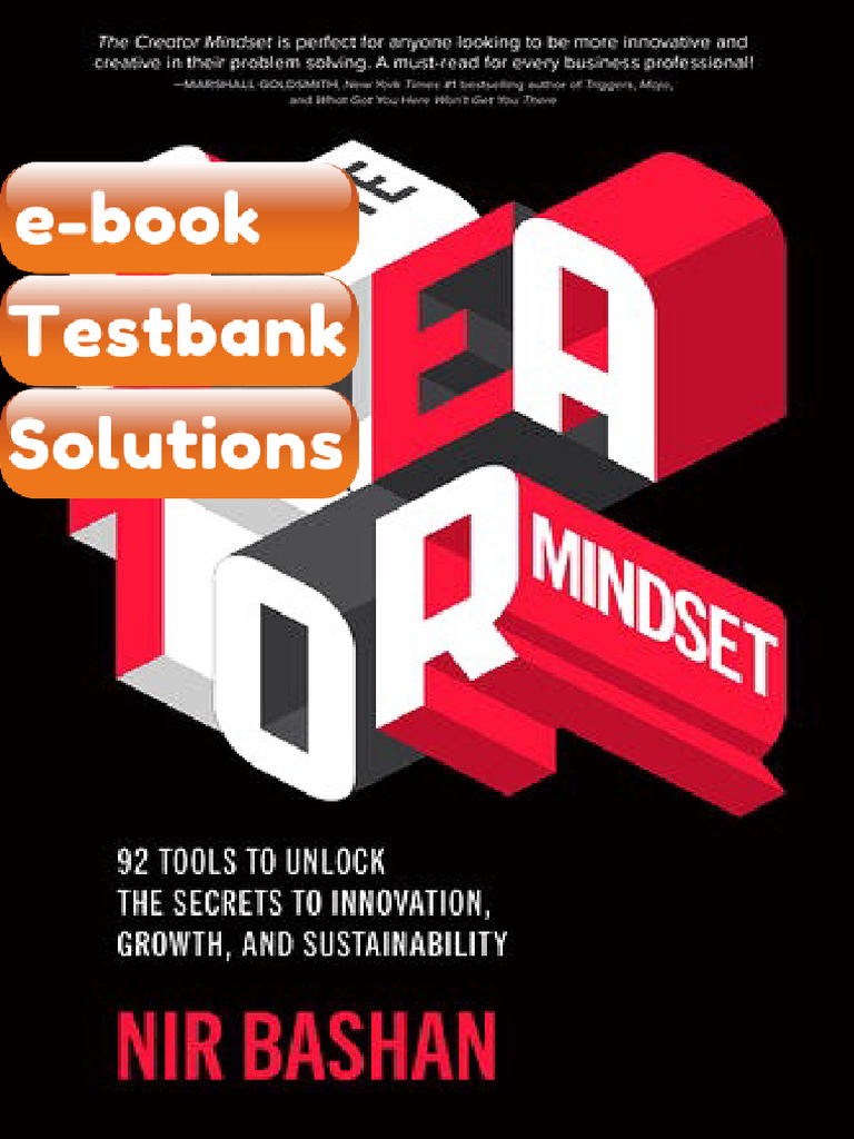 eBook & Testbank the Creator Mindset 92 Tools to Unlock the Secrets to ...