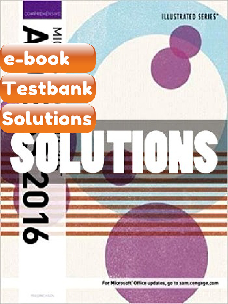 Testbank Solutions Illustrated Microsoft Office 365 and Access 2016 ...