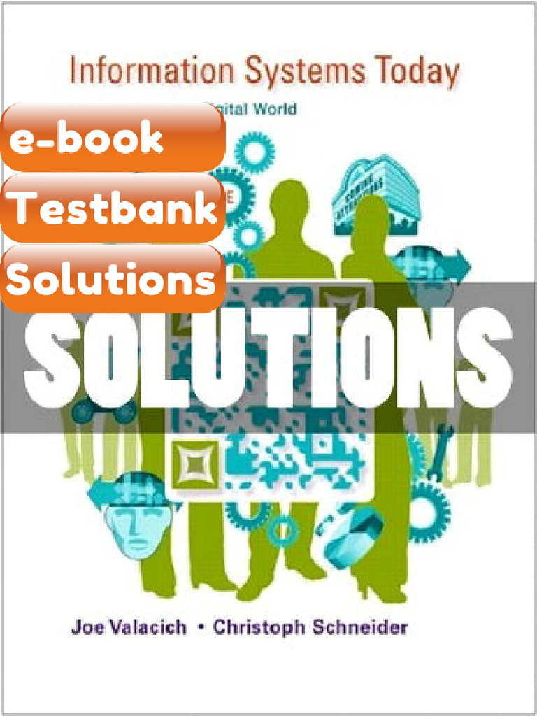 Testbank Solutions Information Systems Today Managing in The Digital ...