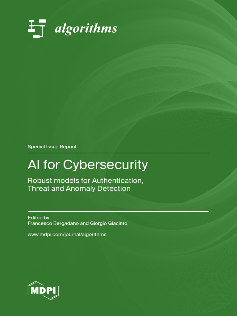AI For Cybersecurity - Robust Models For Authentication, Threat and ...