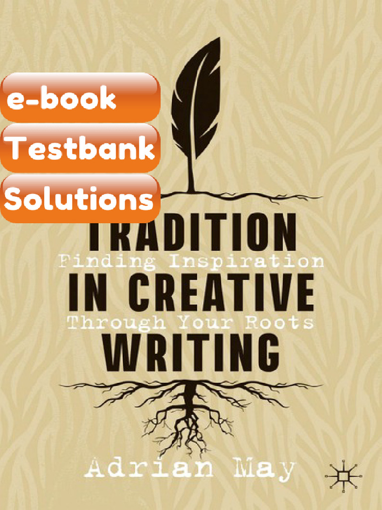 eBook & Testbank Tradition in Creative Writing Finding Inspiration ...