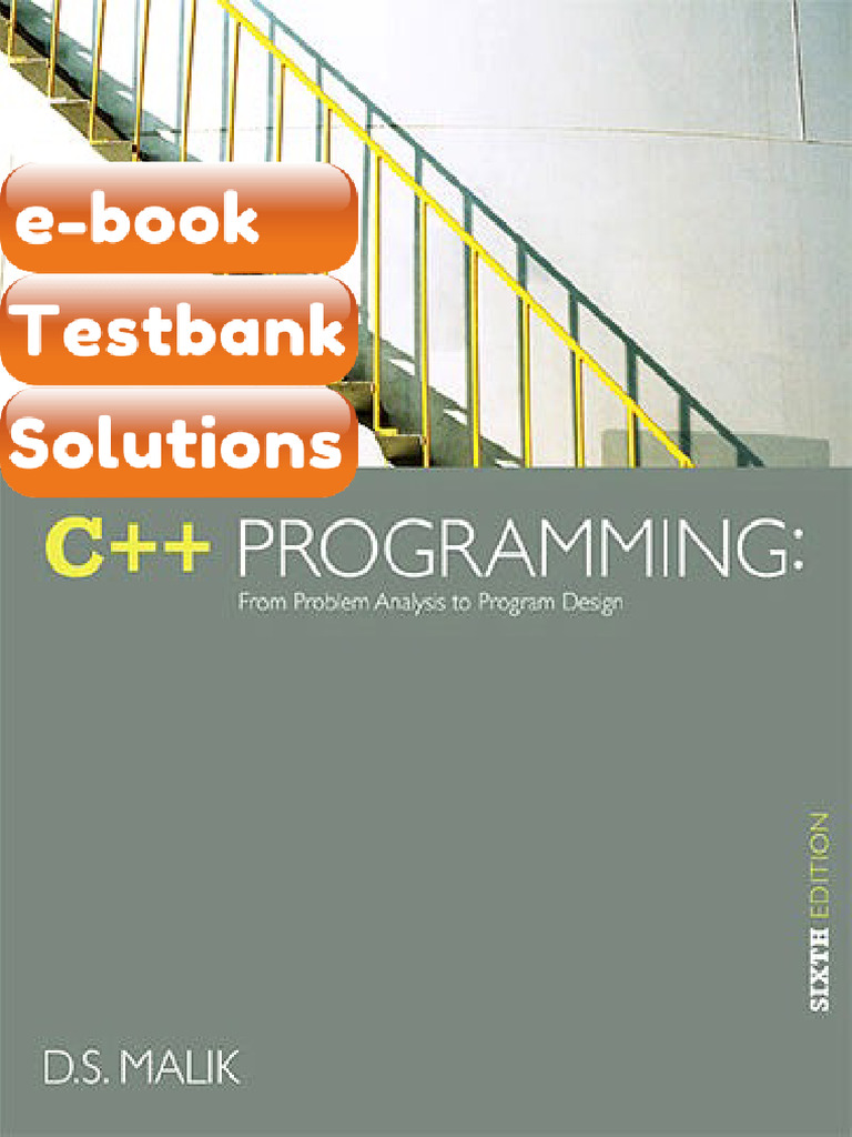 Testbank C Programming From Problem Analysis to Program Design 6th ...