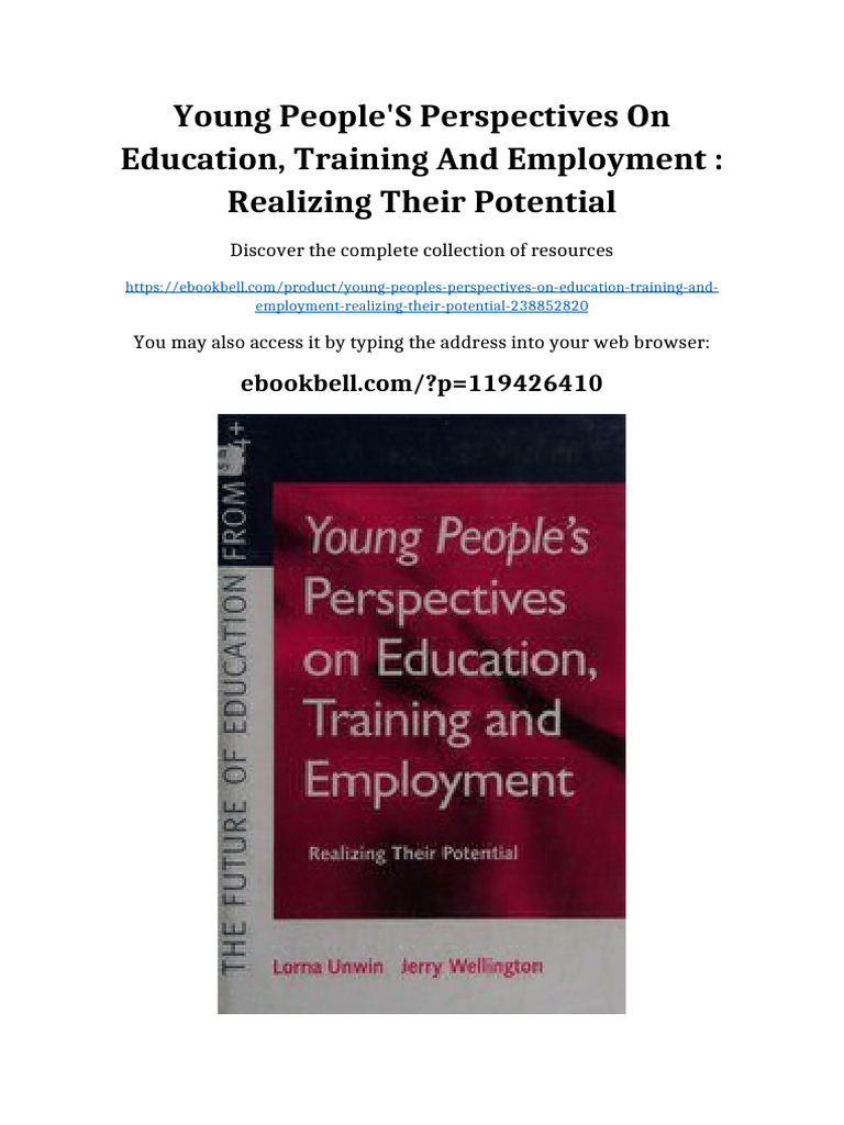 Young people's perspectives on education, training and employment ...