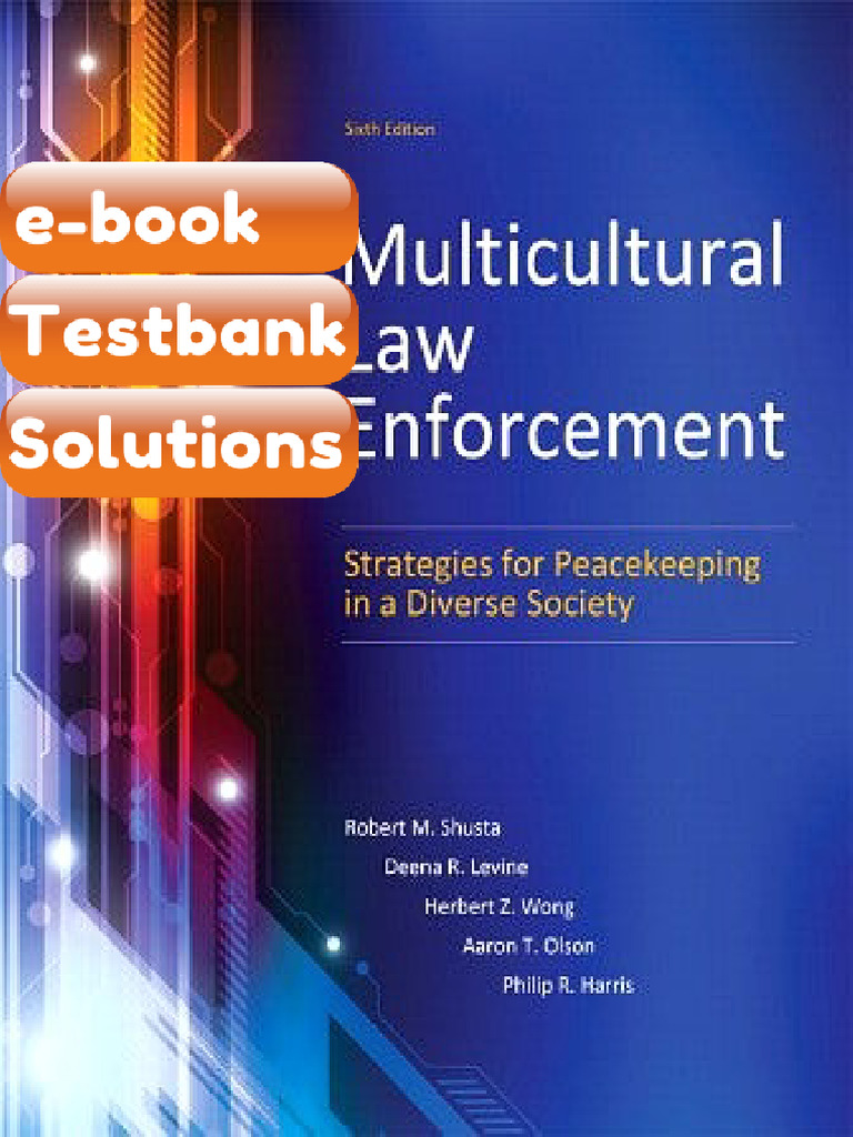 Multicultural Law Enforcement Strategies for Peacekeeping in a Diverse ...