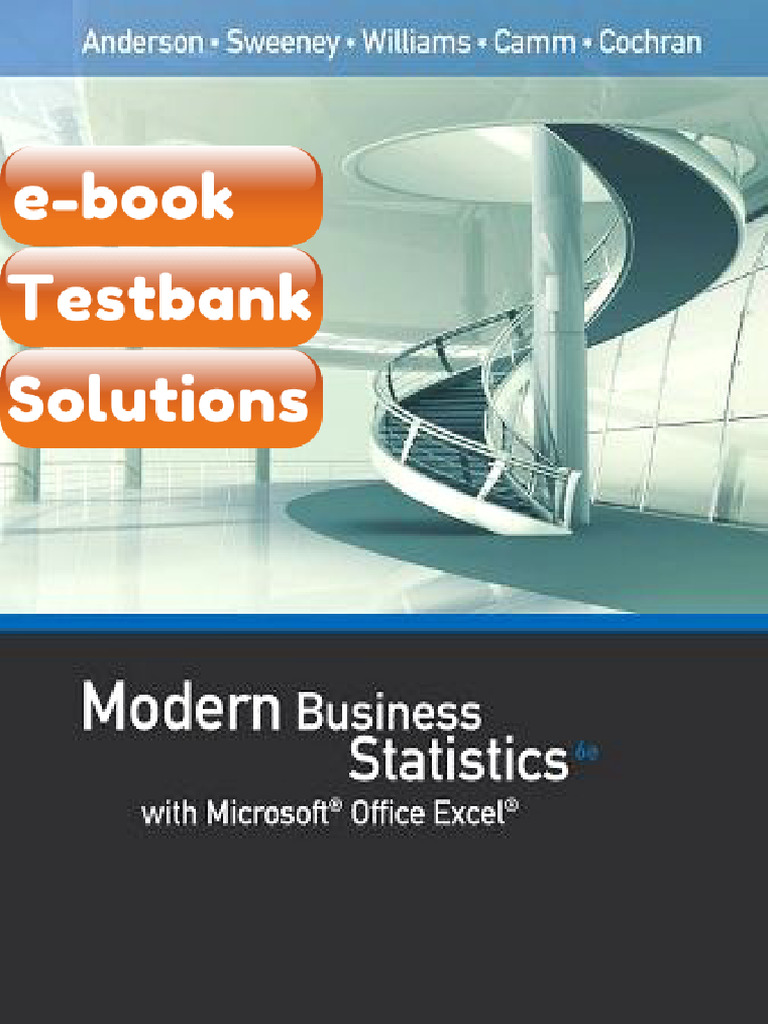 Testbank Modern Business Statistics With Microsoft Excel 6th Edition ...