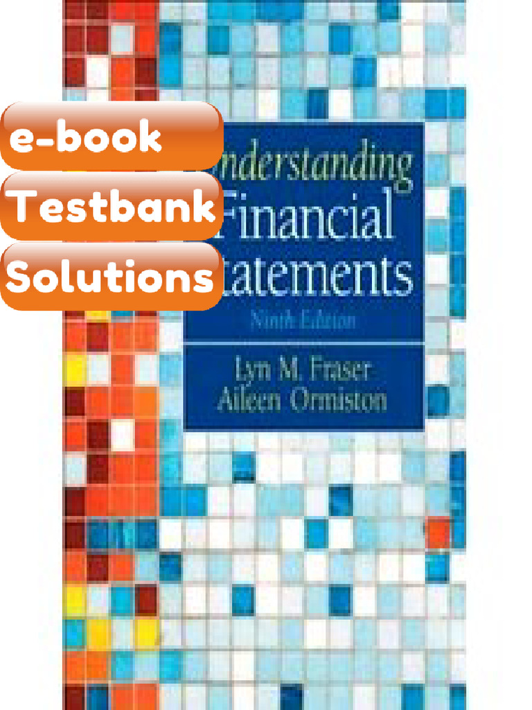 Testbank Understanding Financial Statements Ormiston 9th Edition Fast ...