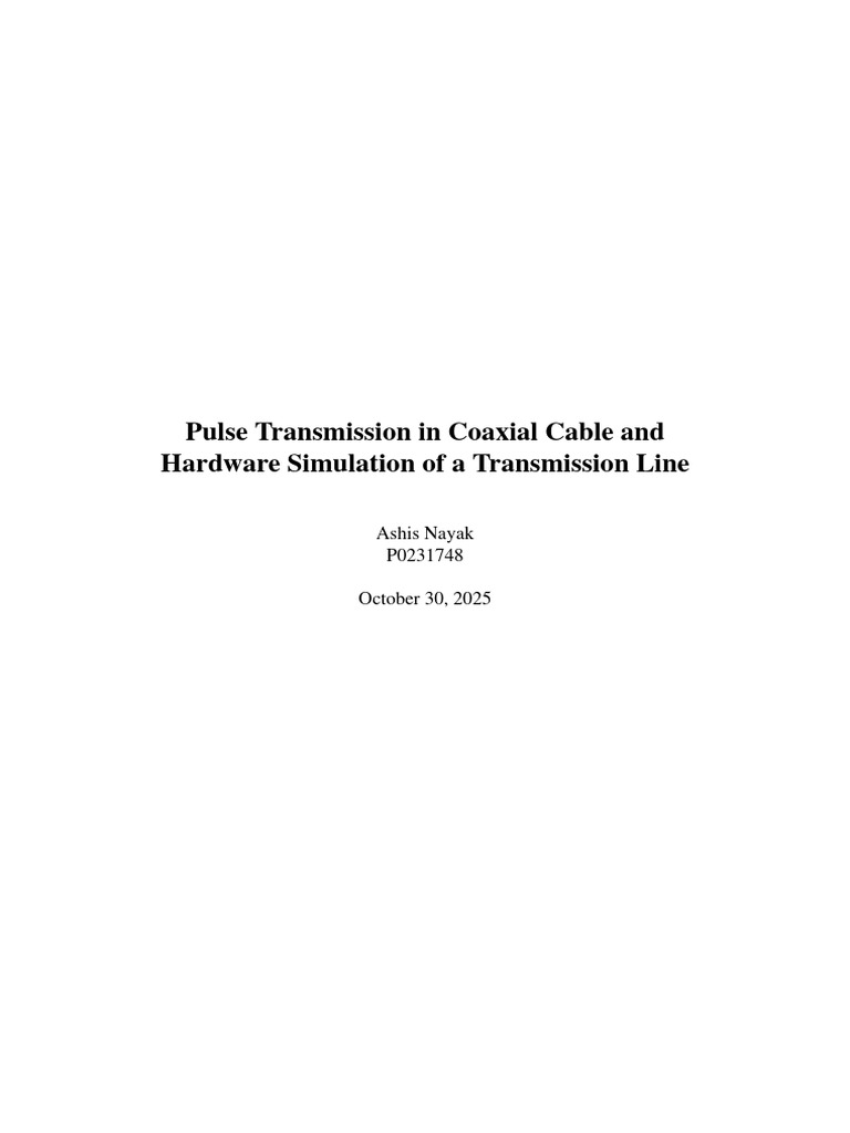 Coaxial Cable Lab Report | PDF | Transmission Line | Coaxial Cable