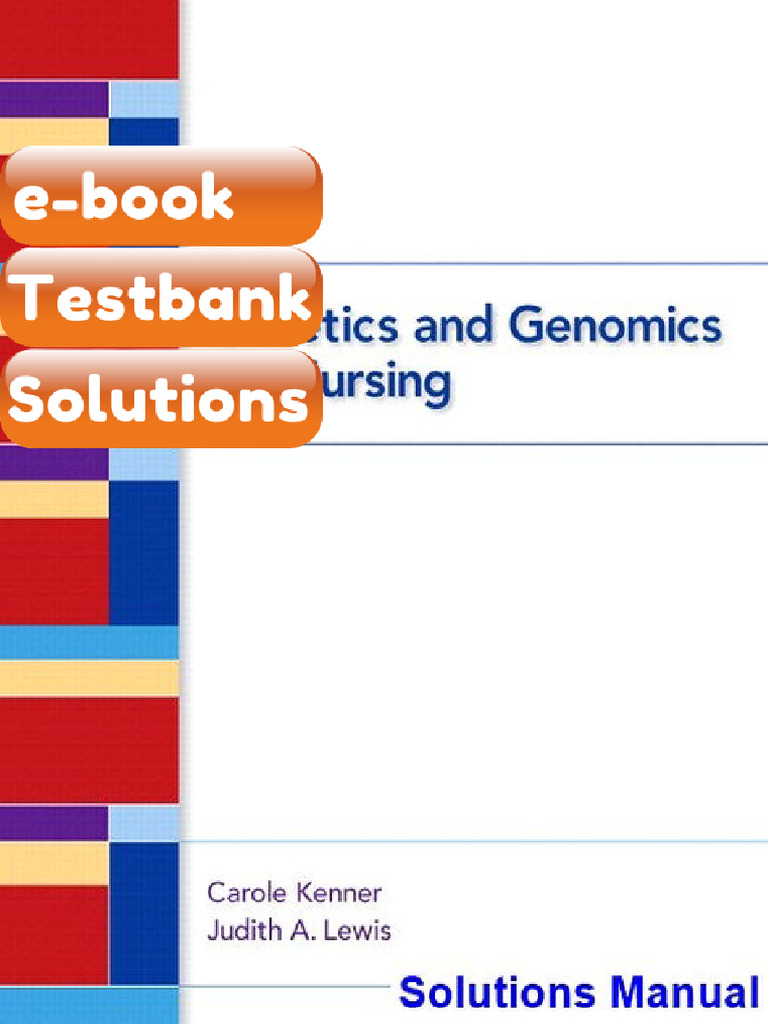 Genetics and Genomics for Nursing 1st Edition Kenner Testbank & eBook ...
