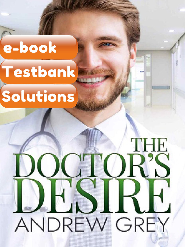 eBook & Testbank the Doctors Desire Carlisle Medical Book 2 Andrew Grey ...