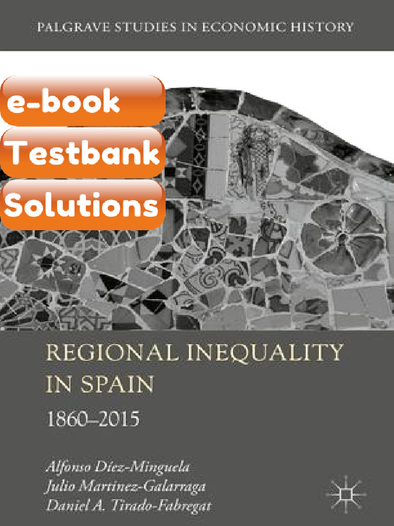Regional Inequality in Spain 18602015 1st Ed Edition Alfonso ...