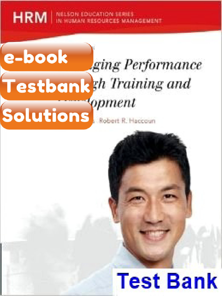 Testbank Managing Performance Through Training and Development 6th ...