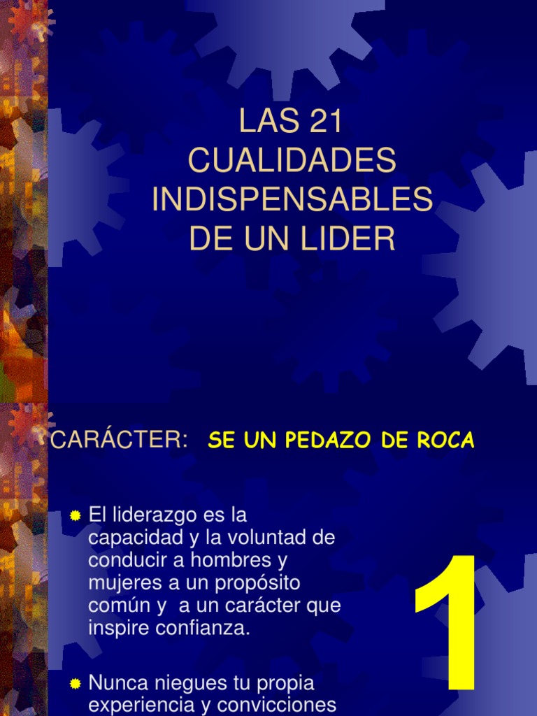 21 Cualidades de Un Lider Liderazgo Liderazgo y tutoría