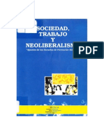 Sociedad, trabajo y neoliberalismo. Apuntes de las escuelas de formación sindical. ICAL y F. Rosa Luxemburgo