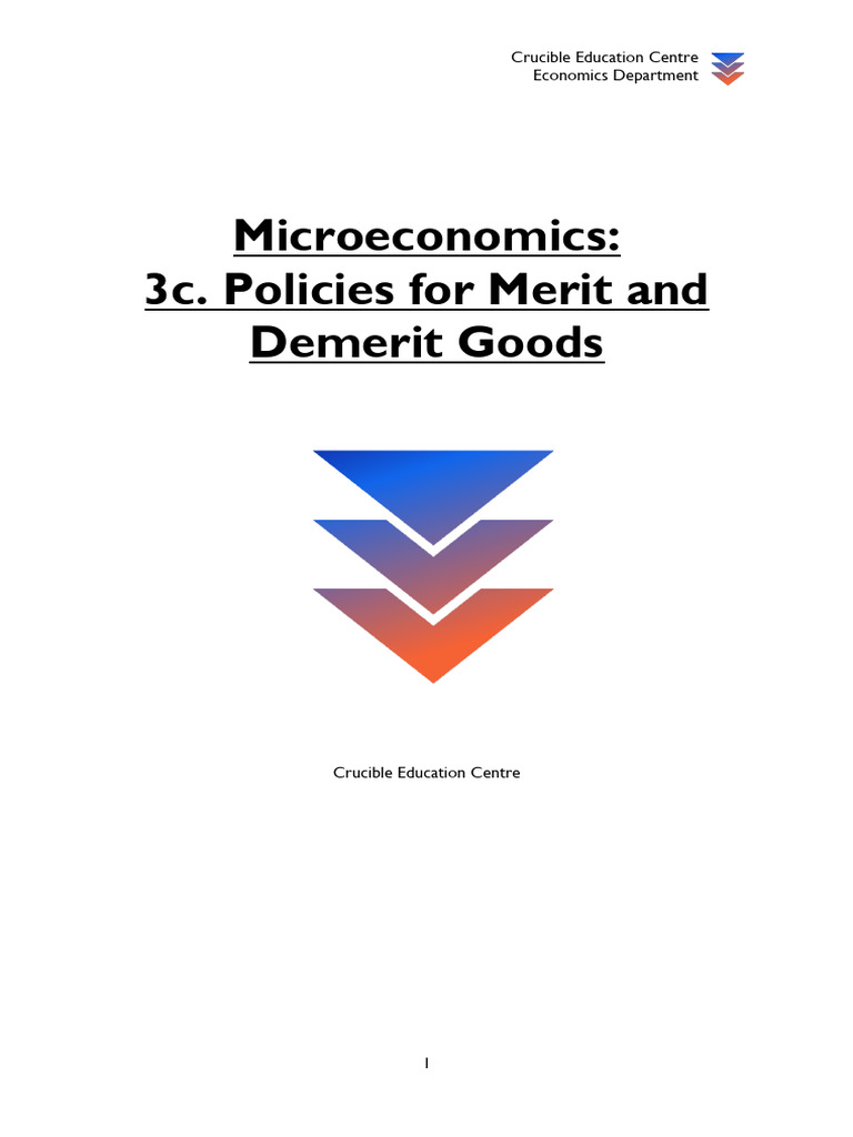 3c. Merit and Demerit Goods Policies Notes | PDF | Externality | Subsidy