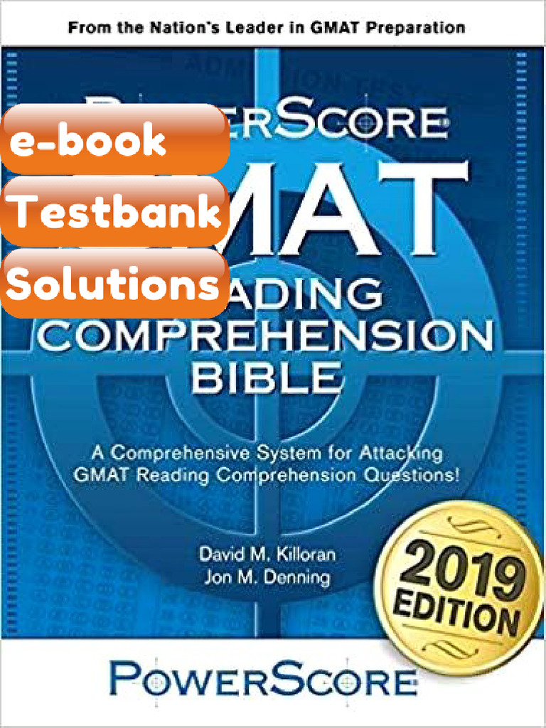 Testbank the PowerScore GMAT Reading Comprehension Bible 2019 Editions ...