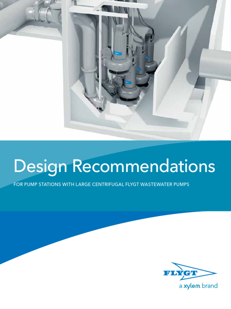 Design Recommendations For Pump Stations With Large Centrifugal Flygt ...