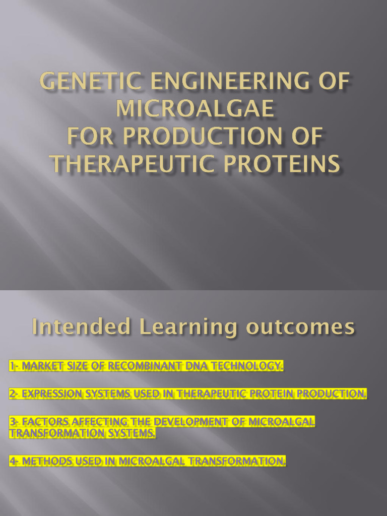 Genetic Engineering of Microalgae For Therapeutic Production Lecure9 ...