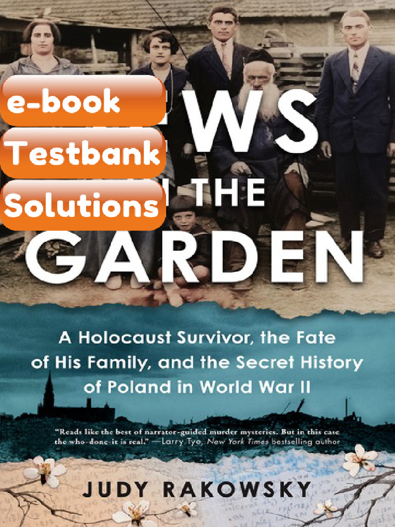 Jews in the Garden Holocaust Survivor the Fate of His Family and the ...