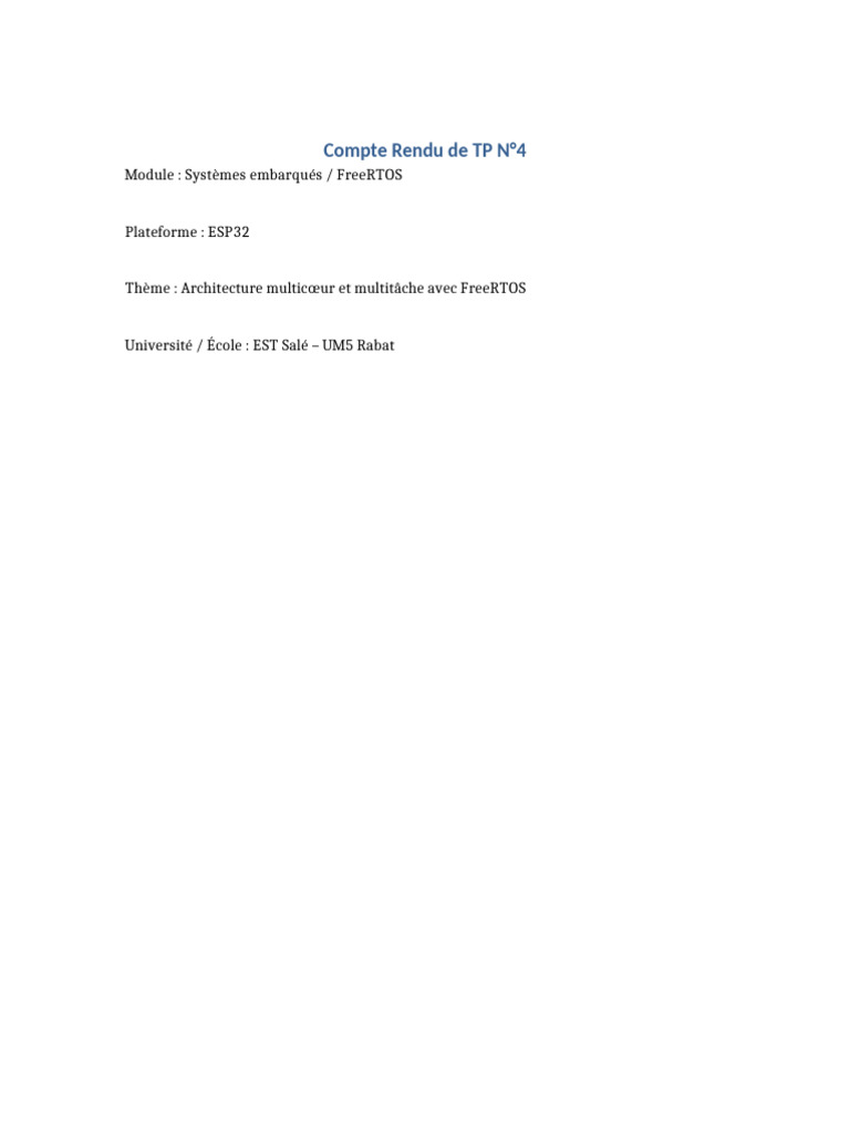 Compte Rendu TP4 ESP32 FreeRTOS | PDF | Microprocesseur multi-cœur ...
